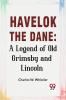 Havelok The Dane