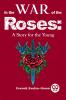 In The Wars Of The Roses