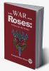 In The Wars Of The Roses