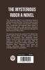 The Mysterious Rider a novel
