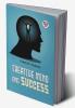 Creative Mind And Success