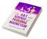 The Art And Science Of Personal Magnetism