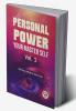 Personal Power Your Master Self | Vol. 1