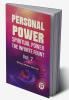 Personal Power Spiritual Power The Infinite Fount | Vol. 7