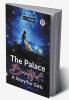 The Palace Beautiful: A Story For Girls