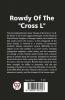 Rowdy Of The "Cross L"