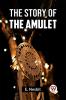 The Story Of The Amulet