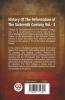 History Of The Reformation of The Sixteenth Century Vol.- 3