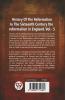 History Of The Reformation In The Sixteenth Century the reformation in England. vol.-5