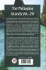 The Philippine Islands Vol.-20