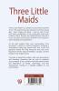 Three Little Maids