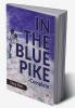 In The Blue Pike-complete