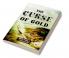 The Curse Of Gold