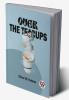 Over The Teacups