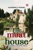 The Moat House Or Sir Jasper'S Favourite Niece.