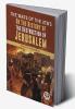 The Wars Of The Jews Or The History Of The Destruction Of Jerusalem