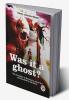 Was It A Ghost? The Murders In Bussey'S Wood An Extraordinary Narrative