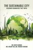 THE SUSTAINABLE CITY: DESIGNING COMMUNITIES THAT THRIVE