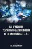 USE OF MEDIA FOR TEACHING AND LEARNING ENGLISH AT THE UNDERGRADUATE LEVEL