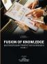 FUSION OF KNOWLEDGE: MULTIDISCIPLINARY PERSPECTIVES IN RESEARCH VOLUME- 2