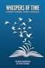 WHISPERS OF TIME: A JOURNEY THROUGH LITERARY LANDSCAPES