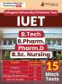 IUET 2024 - Integral University Entrance Test For B.Tech / B.Pharm. / Pharm.D / B.Sc.Nursing | Physics Chemistry Mathematics / Biology | 15 Mock Tests (1800+ Solved MCQs) with Free Acess to Online Tests