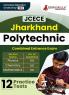 Jharkhand Polytechnic Combinded Entrance Competitive Exam 2024 (JCECE) | 12 Full Mock Tests (1800+ Solved MCQs) with Free Access To Online Tests
