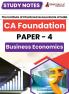 CA Foundation Paper 4 : Business Economics Study Notes for Complete Preparation | According to the New Syllabus 2024 by ICAI
