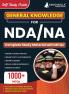 NDA / NA General Knowledge (GK) Study Notes 2024 | National Defence Academy Naval Academy Defence Entrance Exam - Theory and Practice Tests for Complete Preparation