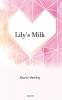 Lily's Milk