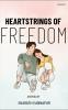 Heartstrings of Freedom