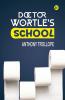 Doctor Wortle's School