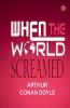 When the World Screamed