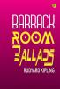 Barrack - Room Ballads