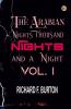 The Arabian Nights: Thousand Nights and a Night - Vol. I