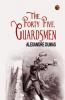 The Forty Five Guardsmen