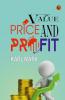 Value Price and Profit