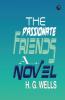 The Passionate Friends: A Novel