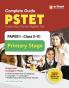 Complete Guide PSTET Punjab State Teacher Eligibility Test Paper I Class (I-V) : Primary Stage