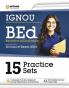 IGNOU for B.Ed (BACHELOR OF EDUCATION ) Entrance Exam 2024 15 Practice Sets
