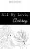 All My Love Aubrey