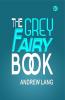 The Grey Fairy Book