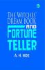 The Witches' Dream Book and Fortune Teller
