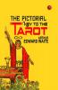 The Pictorial Key to the Tarot