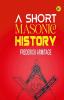 A Short Masonic History