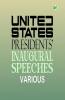 United States Presidents' Inaugural Speeches