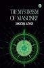 The Mysticism of Masonry