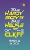 THE HARDY BOYS THE HOUSE ON THE CLIFF