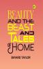 Beauty and the Beast and Tales of Home