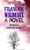 Frances Waldeaux: A Novel